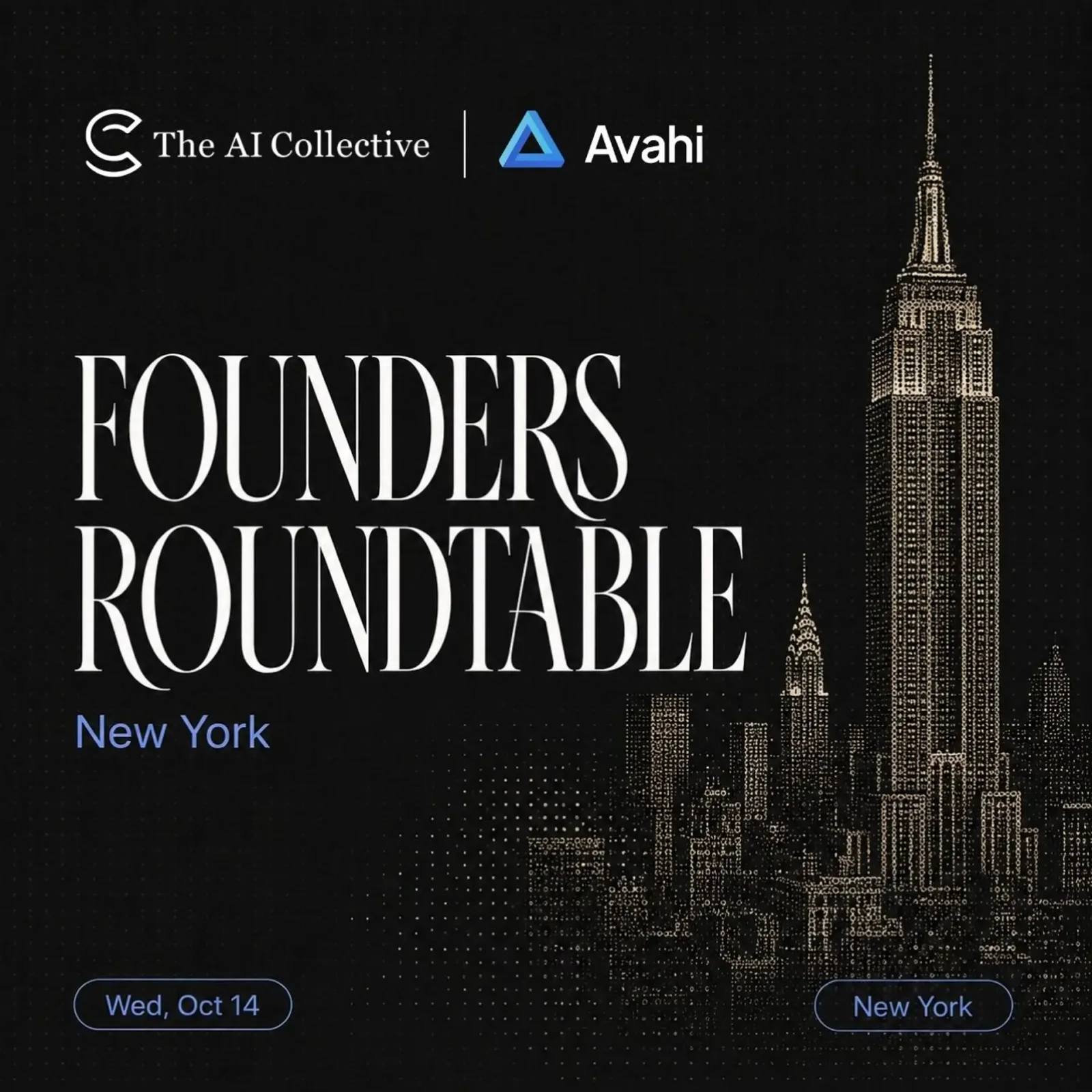 🧠AI Founders Roundtable with The AI Collective NY x Avahi